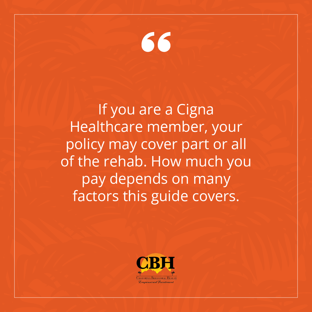 A Complete Guide to Rehabs That Accept Cigna Health Insurance